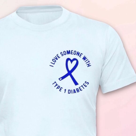 I Love Someone With Type 1 Tee, Sizes S-XXXL - Picture 2 of 6
